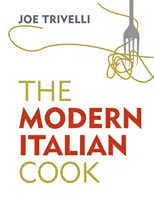 Nowoczesny włoski kucharz - The Modern Italian Cook