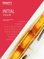 Trinity College London Violin Exam Pieces 2020-2023: Początkowy - Trinity College London Violin Exam Pieces 2020-2023: Initial