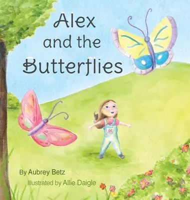 Alex i motyle - Alex and the Butterflies