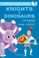 Rycerze kontra dinozaury: A Bloomsbury Young Reader - Purple Book Band - Knights V Dinosaurs: A Bloomsbury Young Reader - Purple Book Band