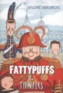 Fattypuffs i Thinifers - Fattypuffs and Thinifers