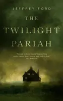 Parias zmierzchu - The Twilight Pariah