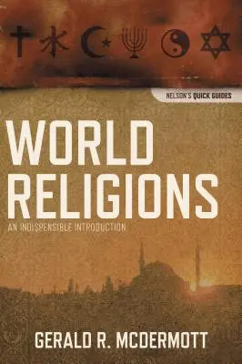 Religie świata: Niezbędne wprowadzenie - World Religions: An Indispensable Introduction