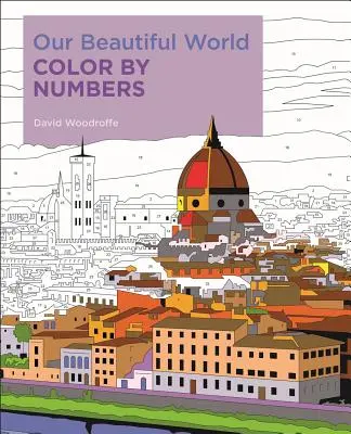 Nasz piękny świat - koloruj według liczb - Our Beautiful World Color by Numbers