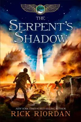 The Kane Chronicles, Księga trzecia: Cień węża - The Kane Chronicles, Book Three the Serpent's Shadow