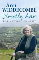 Strictly Ann - Autobiografia - Strictly Ann - The Autobiography