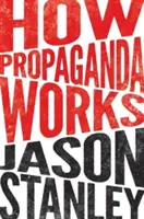 Jak działa propaganda - How Propaganda Works