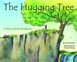The Hugging Tree: Opowieść o odporności - The Hugging Tree: A Story about Resilience