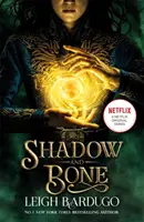 Cień i Kość: Oryginalny serial Netflix - Księga 1 - Shadow and Bone: A Netflix Original Series - Book 1