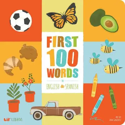 100 pierwszych słów po angielsku i hiszpańsku - First 100 Words In English And Spanish