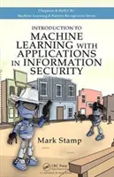Wprowadzenie do uczenia maszynowego z zastosowaniami w bezpieczeństwie informacji - Introduction to Machine Learning with Applications in Information Security