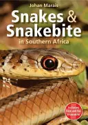 Węże i ukąszenia węży w Afryce Południowej - Snakes & Snakebite in Southern Africa