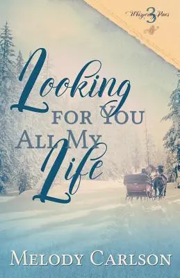 Szukam cię przez całe życie - Looking for You All My Life