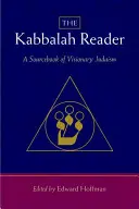 The Kabbalah Reader - książka źródłowa wizjonerskiego judaizmu - The Kabbalah Reader-A Sourcebook of Visionary Judaism