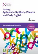 Nauczanie systematycznej fonetyki syntetycznej i wczesnego języka angielskiego: Wydanie drugie - Teaching Systematic Synthetic Phonics and Early English: Second Edition