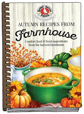 Jesienne przepisy z wiejskiego domu - Autumn Recipes from the Farmhouse