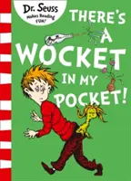 W mojej kieszeni jest kieszeń - There's a Wocket in my Pocket