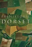 Prehistoryczne Dorset - Prehistoric Dorset