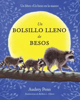 Un Bolsillo Lleno de Besos = Kieszeń pełna pocałunków - Un Bolsillo Lleno de Besos = A Pocket Full of Kisses