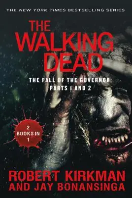 The Walking Dead: Upadek gubernatora: Część 1 i 2 - The Walking Dead: The Fall of the Governor: Parts 1 and 2