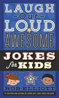 Śmiej się głośno niesamowite dowcipy dla dzieci - Laugh-Out-Loud Awesome Jokes for Kids