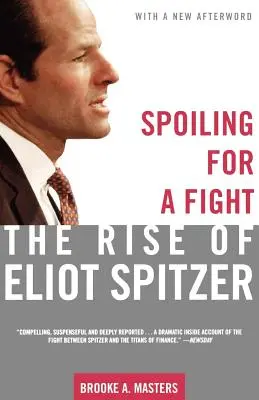 Gotowi do walki: The Rise of Eliot Spitzer - Spoiling for a Fight: The Rise of Eliot Spitzer