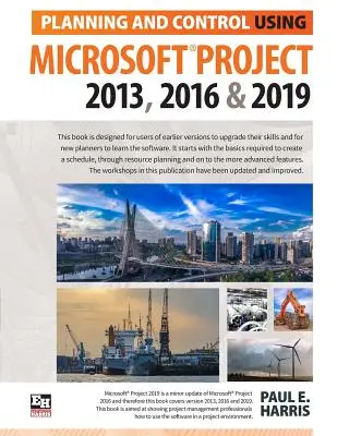 Planowanie i kontrola przy użyciu Microsoft Project 2013, 2016 i 2019 - Planning and Control Using Microsoft Project 2013, 2016 & 2019