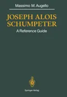 Joseph Alois Schumpeter: Przewodnik - Joseph Alois Schumpeter: A Reference Guide