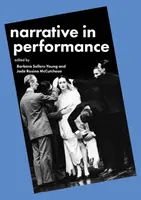 Narracja w performansie - Narrative in Performance