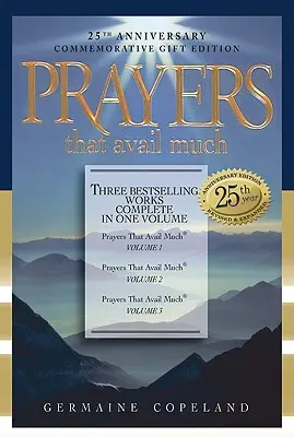 Modlitwy, które wiele pomagają: Trzy bestsellerowe tomy w jednym tomie - Prayers That Avail Much: Three Bestselling Volumes Complete in One Book