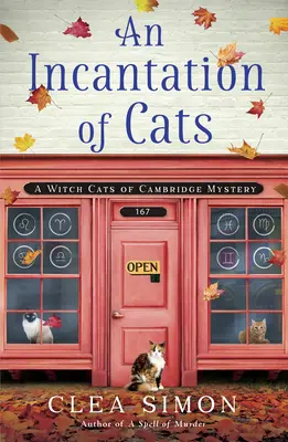 Zaklęcie kotów: Tajemnica czarownic z Cambridge - An Incantation of Cats: A Witch Cats of Cambridge Mystery