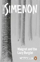 Maigret i leniwy włamywacz - Maigret and the Lazy Burglar