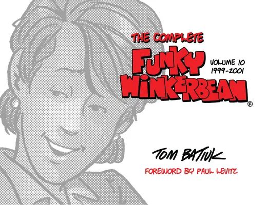 Kompletny zestaw Funky Winkerbean, tom 10, 1999-2001 - The Complete Funky Winkerbean, Volume 10, 1999-2001