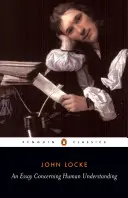 Esej dotyczący ludzkiego zrozumienia - Essay Concerning Human Understanding