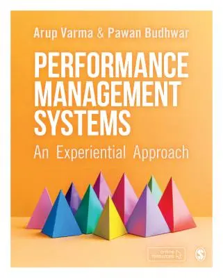 Systemy zarządzania wydajnością: Podejście doświadczalne - Performance Management Systems: An Experiential Approach