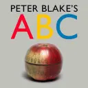 ABC Petera Blake'a - Peter Blake's ABC