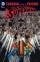 Superman: Pogrzeb przyjaciela - Superman: Funeral for a Friend