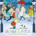 Oliver i Patch - Oliver and Patch