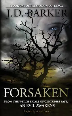 Forsaken: Księga pierwsza sagi „Shadow Cove - Forsaken: Book One of the Shadow Cove Saga