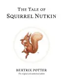 Opowieść o wiewiórce Nutkin - The Tale of Squirrel Nutkin