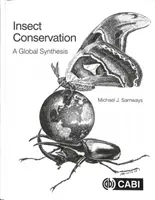 Ochrona owadów: Globalna synteza - Insect Conservation: A Global Synthesis