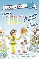 Fancy Nancy: Masło orzechowe i meduza - Fancy Nancy: Peanut Butter and Jellyfish