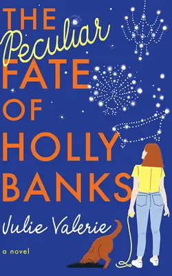 Osobliwy los Holly Banks - The Peculiar Fate of Holly Banks