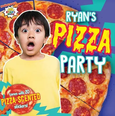 Ryan's Pizza Party [Z naklejkami o zapachu pizzy] - Ryan's Pizza Party [With Pizza Scented Stickers]