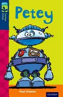 Oxford Reading Tree TreeTops Fiction: Poziom 14: Petey - Oxford Reading Tree TreeTops Fiction: Level 14: Petey