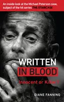Pisane krwią - niewinny czy winny? Wewnętrzne spojrzenie na sprawę Michaela Petersona, temat hitowego serialu The Staircase - Written in Blood - Innocent or Guilty? An inside look at the Michael Peterson case, subject of the hit series The Staircase