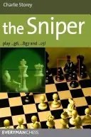 Snajper: Zagraj 1...g6, ...Bg7 i ...C5! - The Sniper: Play 1...g6, ...Bg7 and ...C5!