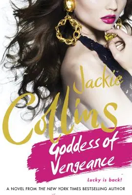 Bogini zemsty: A Lucky Santangelo Novel - Goddess of Vengeance: A Lucky Santangelo Novel