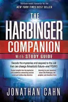 The Harbinger Companion z przewodnikiem do studiowania: Rozszyfruj tajemnice i odpowiedz na wezwanie, które może zmienić przyszłość Ameryki - i twoją - The Harbinger Companion With Study Guide: Decode the Mysteries and Respond to the Call that Can Change America's Future-and Yours