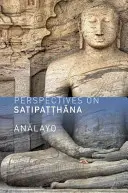 Perspektywy satipatthany - Perspectives on Satipatthana